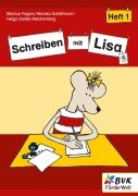 Cover-Bild zum Titel 'Schreiben mit Lisa - Heft 1' von 'Markus Fegers, Monika Schiffmann, Helga Seidel-Reichenberg'