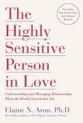 Cover-Bild zum Titel 'The Highly Sensitive Person in Love' von 'Elaine N Aron'