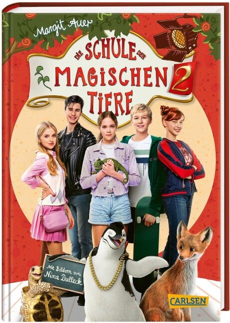 Die Schule der magischen Tiere 2: Das Buch zum Film - Margit Auer