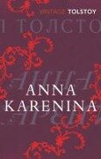 Anna Karenina (Vintage Classic Russians Series) - Leo Tolstoy