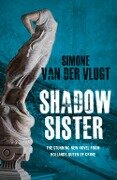 Shadow Sister - Simone Van Der Vlugt
