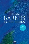 Cover-Bild zum Titel 'Kunst sehen' von 'Julian Barnes'