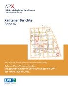 Xantener Berichte Band 47 - Martin Müller, Bernhard Rudnick, Norbert Zieling