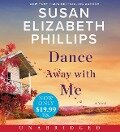 Dance Away with Me Low Price CD - Susan Elizabeth Phillips