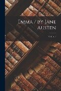 Cover-Bild zum Titel 'Emma / by Jane Austen; Volume 1' von 'Anonymous'