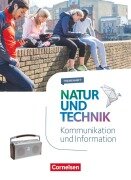 Cover-Bild zum Titel 'Natur und Technik 5.-10. Schuljahr - Naturwissenschaften - Kommunikation und Information' von ''