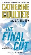 The Final Cut - Catherine Coulter, J T Ellison