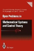 Open Problems in Mathematical Systems and Control Theory - 