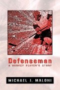 Defenseman - Michael Maloni