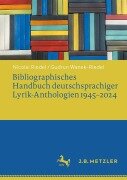 Cover-Bild zum Titel 'Bibliographisches Handbuch deutschsprachiger Lyrik-Anthologien 1945-2024' von 'Nicolai Riedel, Gudrun Wanek-Riedel'