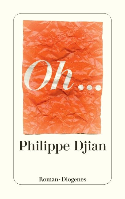 Oh... - Philippe Djian