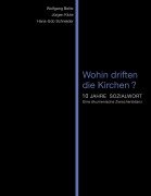Cover-Bild zum Titel 'Wohin driften die Kirchen?' von 'Wolfgang Belitz, Jürgen Klute, Hans-Udo Schneider'