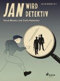 Jan wird Detektiv - Carlo Andersen, Knud Meister