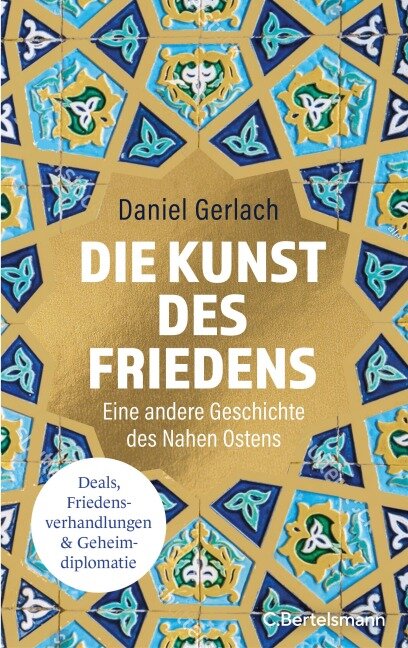 Die Kunst des Friedens - Daniel Gerlach