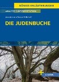 Die Judenbuche von Annette von Droste-Hülshoff - Textanalyse und Interpretation - Annette von Droste-Hülshoff
