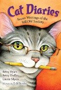 Cat Diaries - Betsy Byars, Betsy Duffey, Laurie Myers