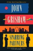 Sparring Partners: Novellas - John Grisham
