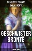Geschwister Brontë: Sturmhöhe & Jane Eyre - Charlotte Brontë, Emily Brontë