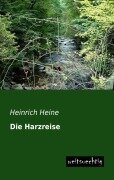 Cover-Bild zum Titel 'Die Harzreise' von 'Heinrich Heine'