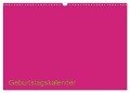 Bastel-Geburtstagskalender pink / Geburtstagskalender (Wandkalender 2024 DIN A3 quer), CALVENDO Monatskalender - Kreativ Ist Gut