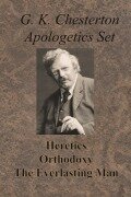 Cover-Bild zum Titel 'Chesterton Apologetics Set - Heretics, Orthodoxy, and The Everlasting Man' von 'G. K. Chesterton'