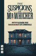 The Suspicions of Mr Whicher (NHB Modern Plays) - Kate Summerscale