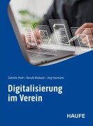 Cover-Bild zum Titel 'Digitalisierung im Verein' von 'Gabriele Wach, Ronald Wadsack, Jörg Naumann'