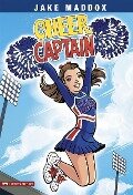 Cheer Captain - Jake Maddox