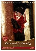 Masken der Sehnsucht - Karneval in Venedig (Tischkalender 2024 DIN A5 hoch), CALVENDO Monatskalender - Gerwin Kästner