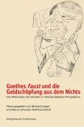Cover-Bild zum Titel 'Goethes Faust und die Geldschöpfung aus dem Nichts' von 'Michael Jaeger'