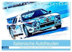 Italienische Autofreuden (Tischkalender 2025 DIN A5 quer), CALVENDO Monatskalender - Jean-Louis Glineur DeVerviers