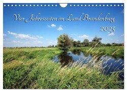 Vier Jahreszeiten im Land Brandenburg (Wandkalender 2025 DIN A4 quer), CALVENDO Monatskalender - Anja Frost