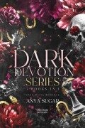 Cover-Bild zum Titel 'Dark Devotion Series: Dunkle Mafia Romance, 3 Bucher in Einem (Deutsche Ausgabe)' von 'Anya S. G'