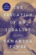 Cover-Bild zum Titel 'The Education of an Idealist' von 'Samantha Power'