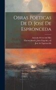Obras poeticas de d. José de Espronceda - 