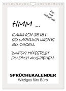 Sprüchekalender. Witziges fürs Büro (Wandkalender 2025 DIN A4 hoch), CALVENDO Monatskalender - Rose Hurley