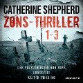Zons-Thriller 1-3 ¿ Der Puzzlemörder von Zons, Erntezeit, Kalter Zwilling - Catherine Shepherd