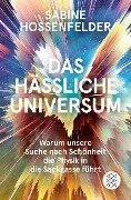 Cover-Bild zum Titel 'Das hässliche Universum' von 'Sabine Hossenfelder'