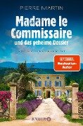 Madame le Commissaire und das geheime Dossier - Pierre Martin