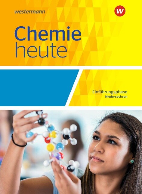 Chemie heute Sekundarstufe 2. Einführungsphase: Schülerband. Niedersachsen - 