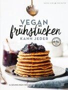Cover-Bild zum Titel 'Vegan frühstücken kann jeder' von 'Jörg Mayer, Nadine Horn'