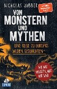 Cover-Bild zum Titel 'Von Monstern und Mythen' von 'Nicholas Jubber'