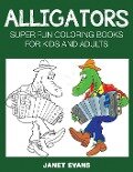 Alligators - Janet Evans