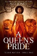 A Queen's Pride - N. D. Jones