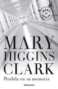 Perdida en su memoria - Mary Higgins Clark