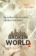 Broken World 2 - Jana Voosen