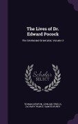 The Lives of Dr. Edward Pocock - Thomas Newton, Leonard Twells, Zachary Pearce