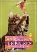 Das Spielebuch für Katzen - Helena Dbaly, Stefanie Sigl