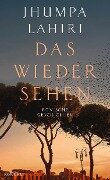 Das Wiedersehen - Jhumpa Lahiri