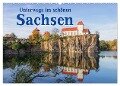 Unterwegs im schönen Sachsen (Wandkalender 2024 DIN A2 quer), CALVENDO Monatskalender - LianeM LianeM